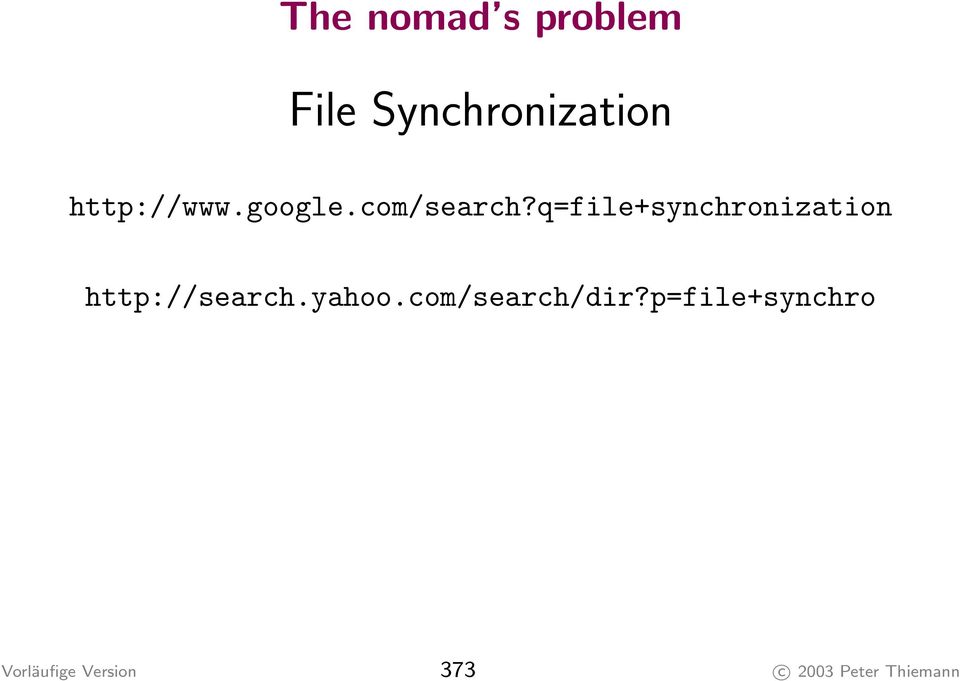 q=file+synchronization http://search.yahoo.