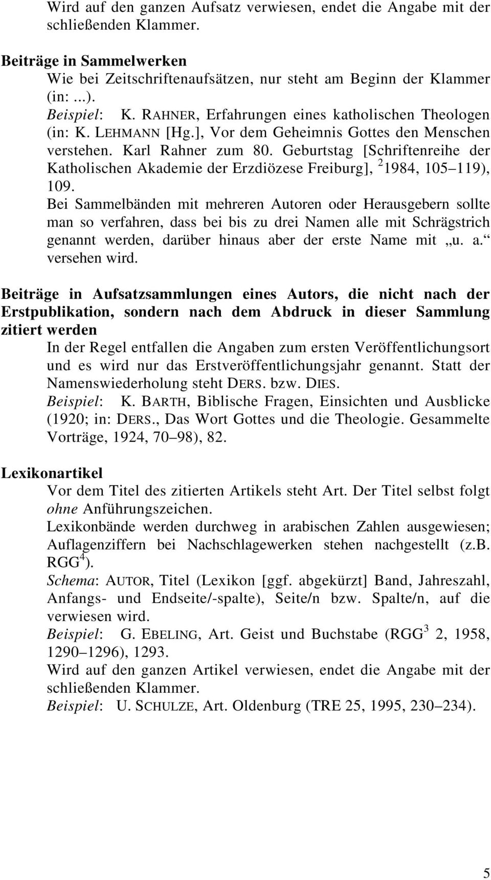 Geburtstag [Schriftenreihe der Katholischen Akademie der Erzdiözese Freiburg], 2 1984, 105 119), 109.