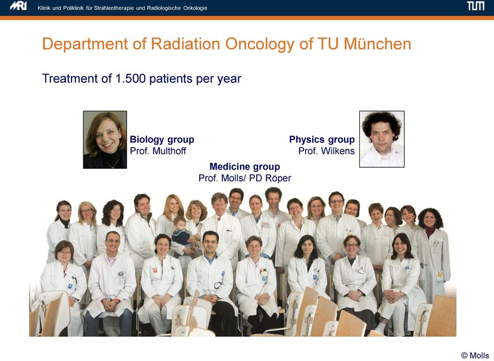 500 patients per year Biology group Prof.