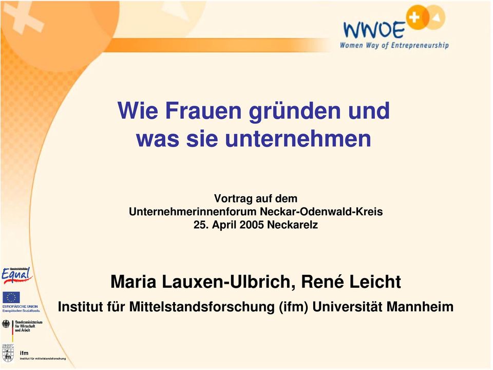 April 2005 Neckarelz Maria Lauxen-Ulbrich, René Leicht