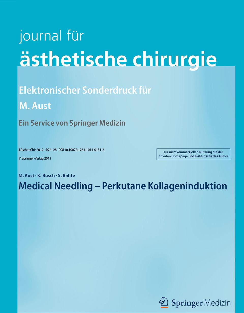 1007/s12631-011-0151-2 Springer-Verlag 2011 zur nichtkommerziellen Nutzung auf der