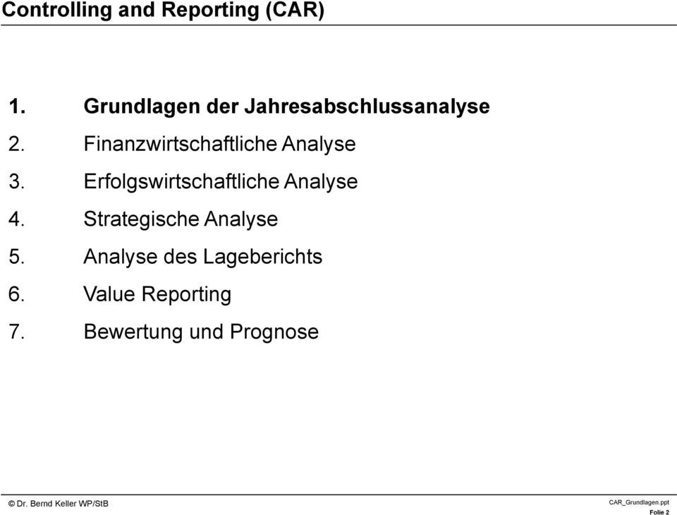 Finanzwirtschaftliche Analyse 3.