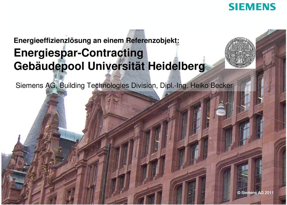 Gebäudepool Universität Heidelberg Siemens