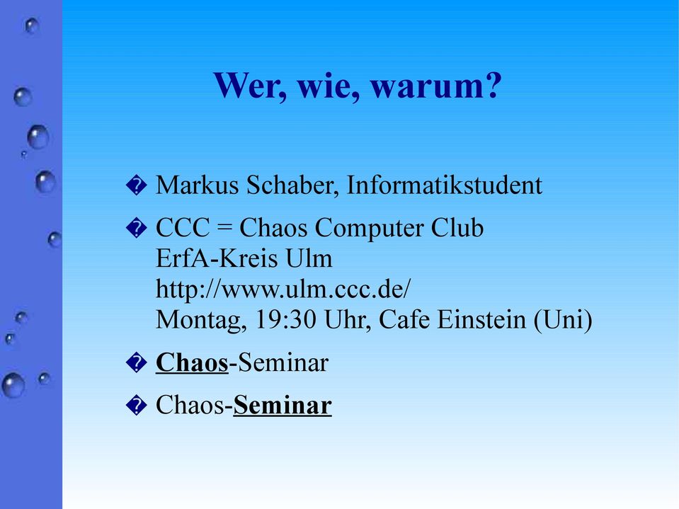 Computer Club ErfA-Kreis Ulm http://www.ulm.