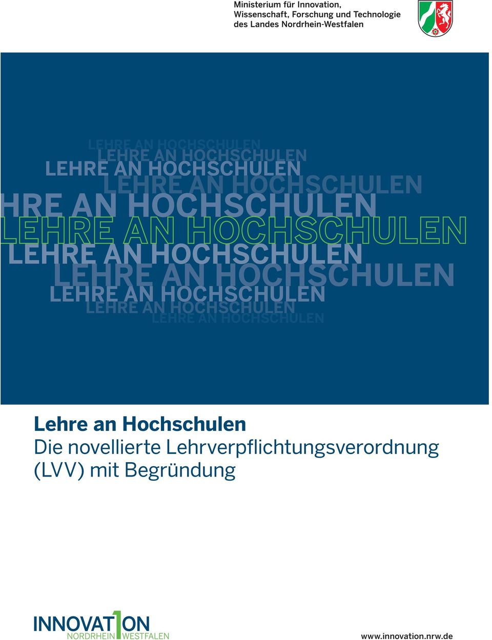Die novellierte Lehrverpflichtungsverordnung (LVV) mit Begründung www.innovation.