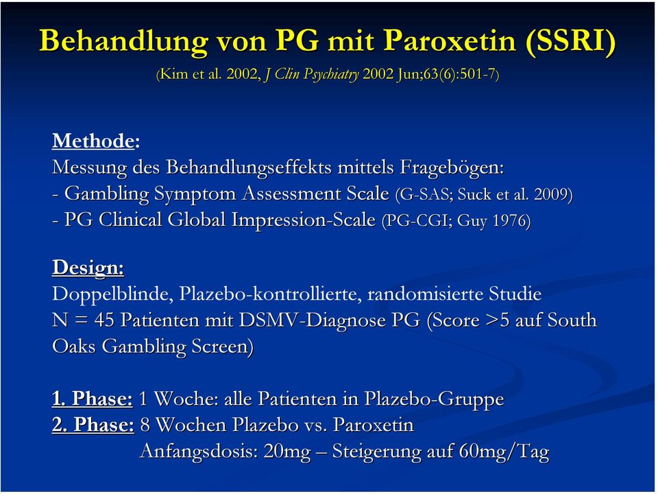 (G-SAS; Suck - PG Clinical Global Impression-Scale (PG Suck et al.