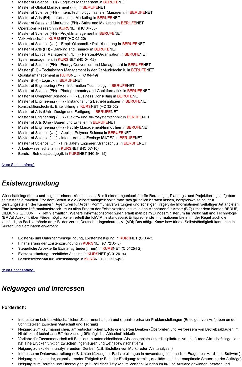 Science (FH) - Projektmanagement in BERUFENET Volkswirtschaft in KURSNET (HC 02-20) Master of Science (Uni) - Empir.