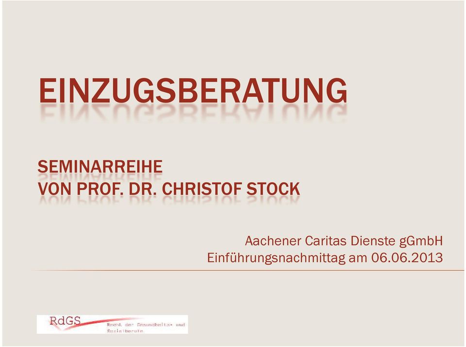 CHRISTOF STOCK Aachener