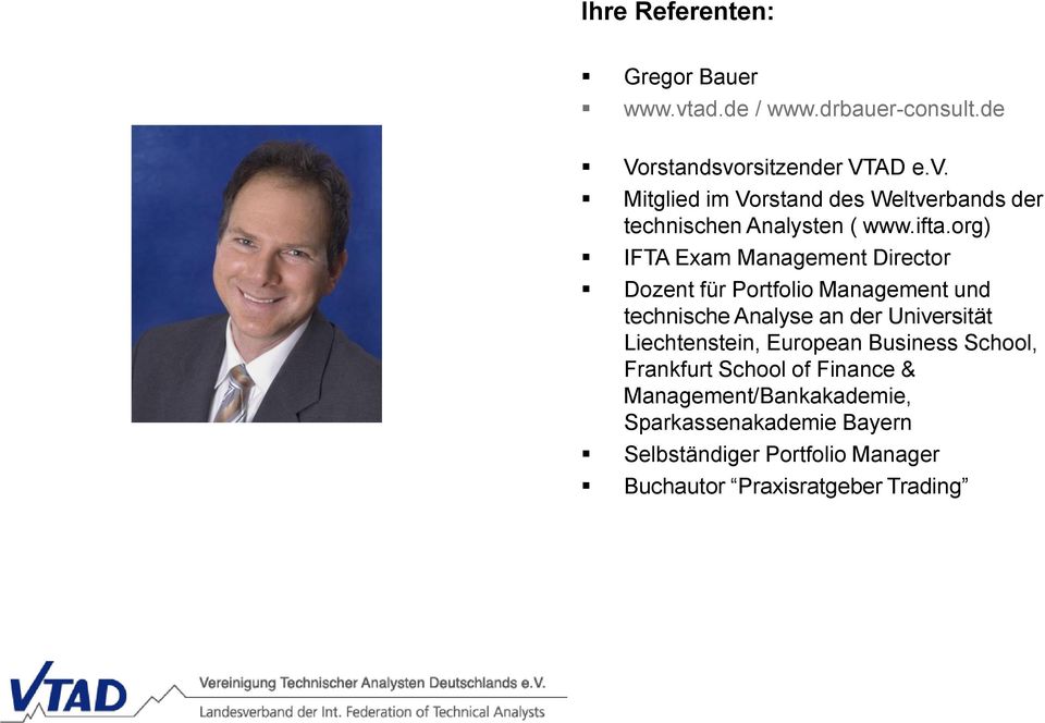 Liechtenstein, European Business School, Frankfurt School of Finance & Management/Bankakademie, Sparkassenakademie