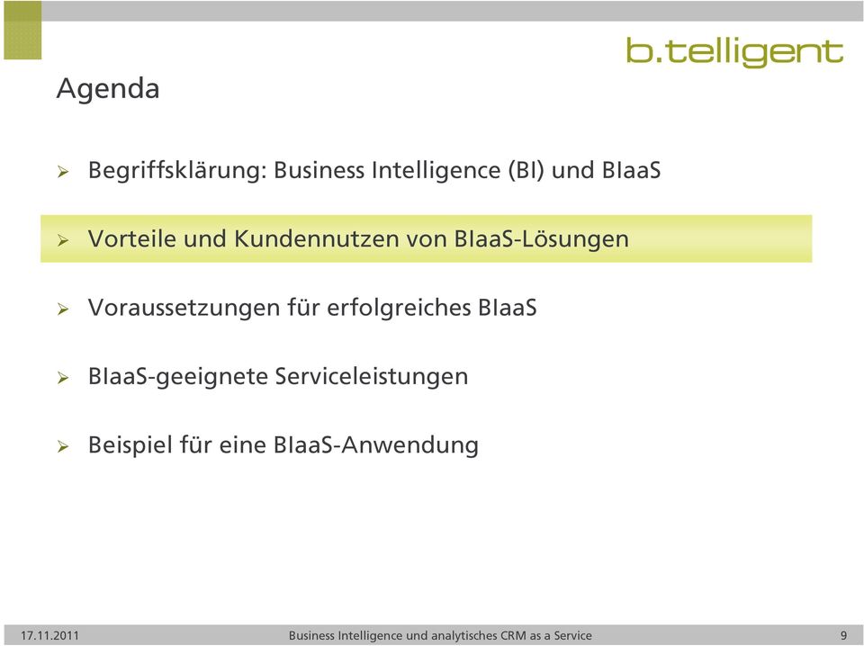 BIaaS BIaaS-geeignete Serviceleistungen Beispiel für eine