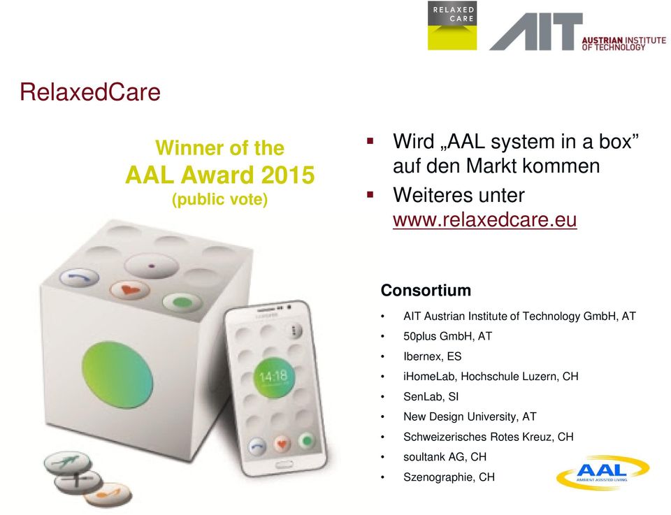 eu Consortium AIT Austrian Institute of Technology GmbH, AT 50plus GmbH, AT Ibernex, ES