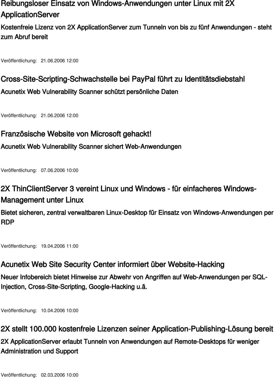 Acunetix Web Vulnerability Scanner sichert Web-Anwendungen Veröffentlichung: 07.06.