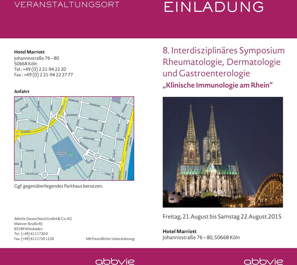 Interdisziplinäres Symposium, Dermatologie und Gastroenterologie Klinische Immunologie am Rhein Ggf.