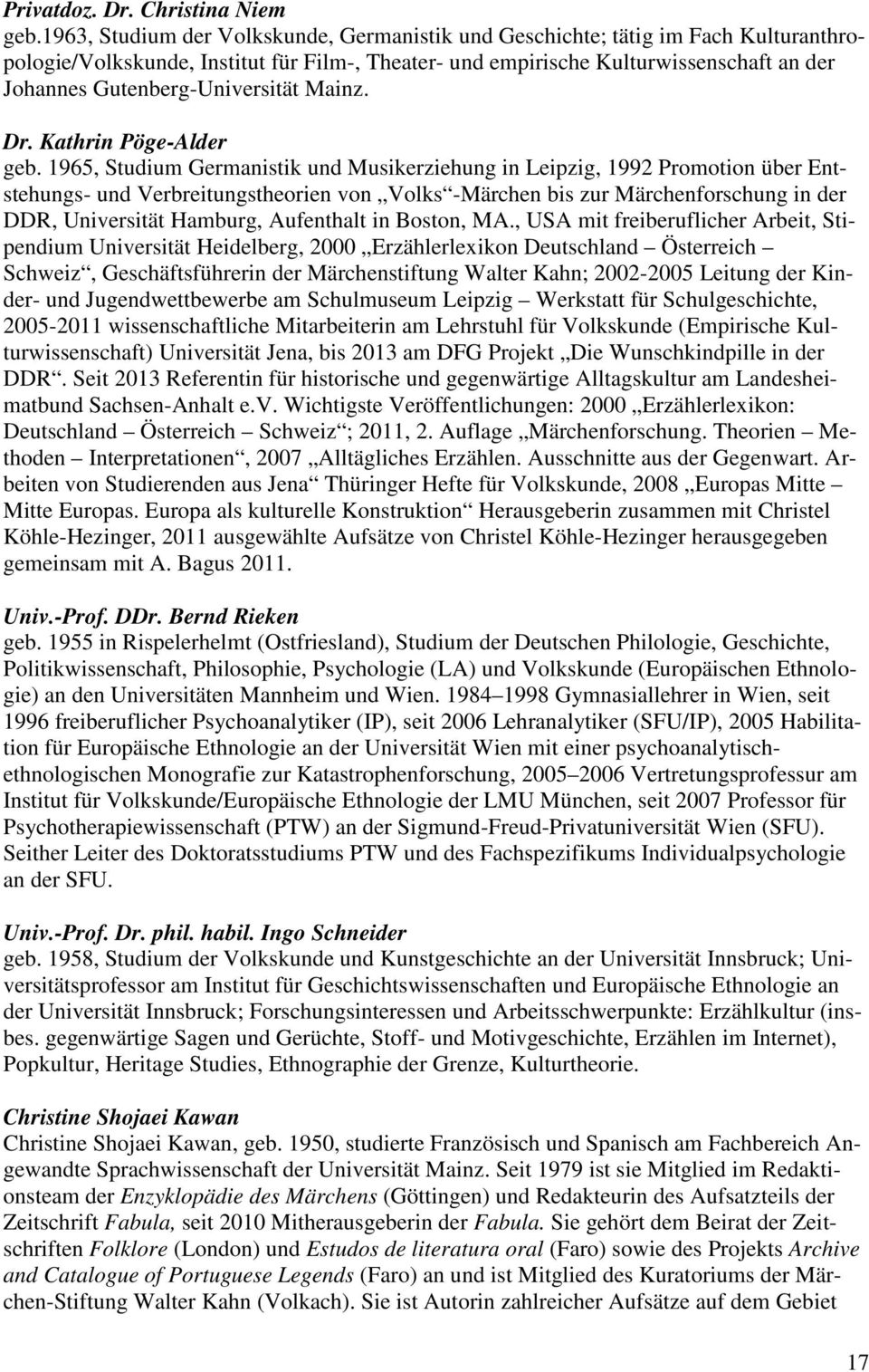 Gutenberg-Universität Mainz. Dr. Kathrin Pöge-Alder geb.