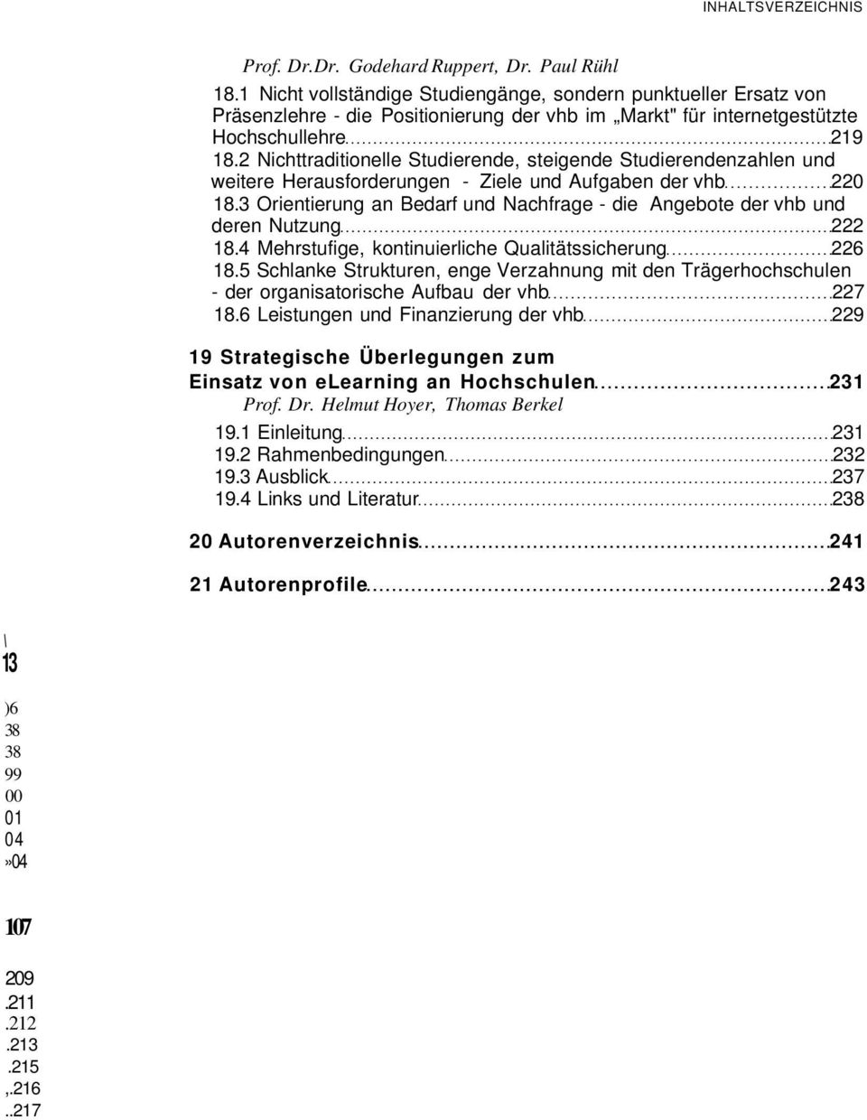 2 Nichttraditionelle Studierende, steigende Studierendenzahlen und weitere Herausforderungen - Ziele und Aufgaben der vhb 220 18.