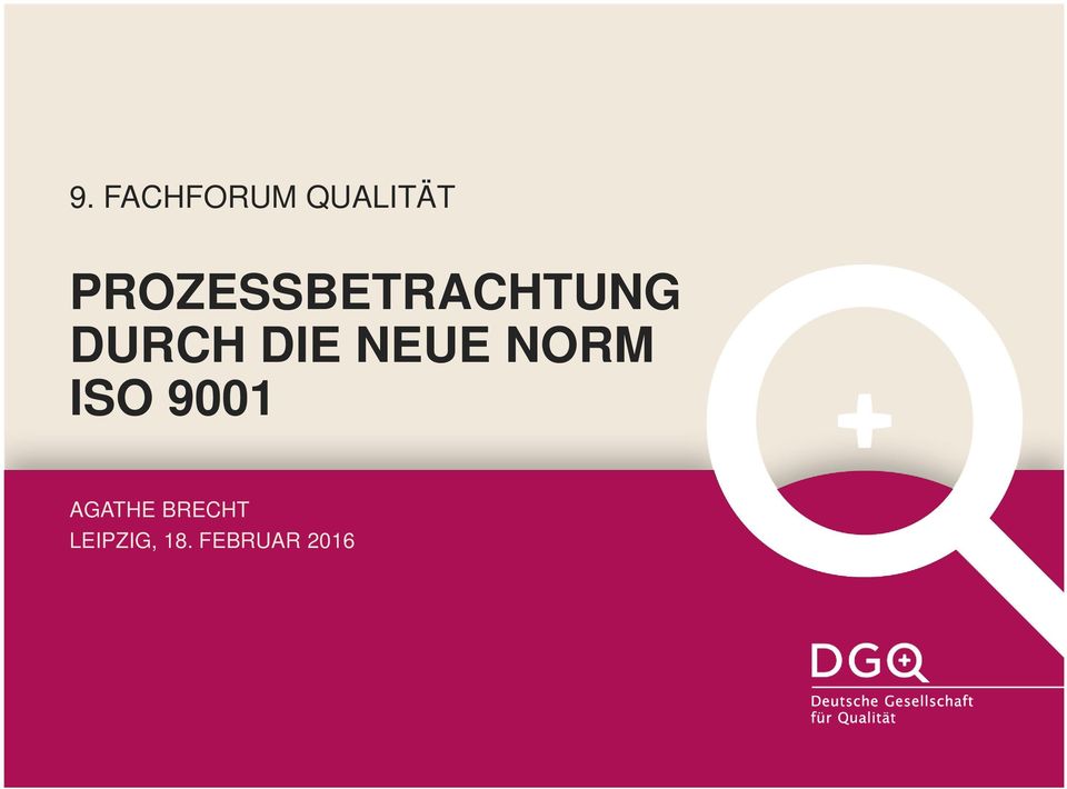 NEUE NORM ISO 9001 AGATHE
