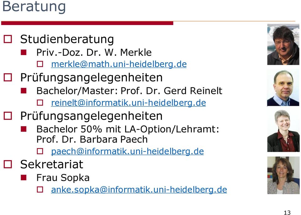 uni-heidelberg.de Prüfungsangelegenheiten Bachelor 50% mit LA-Option/Lehramt: Prof. Dr.