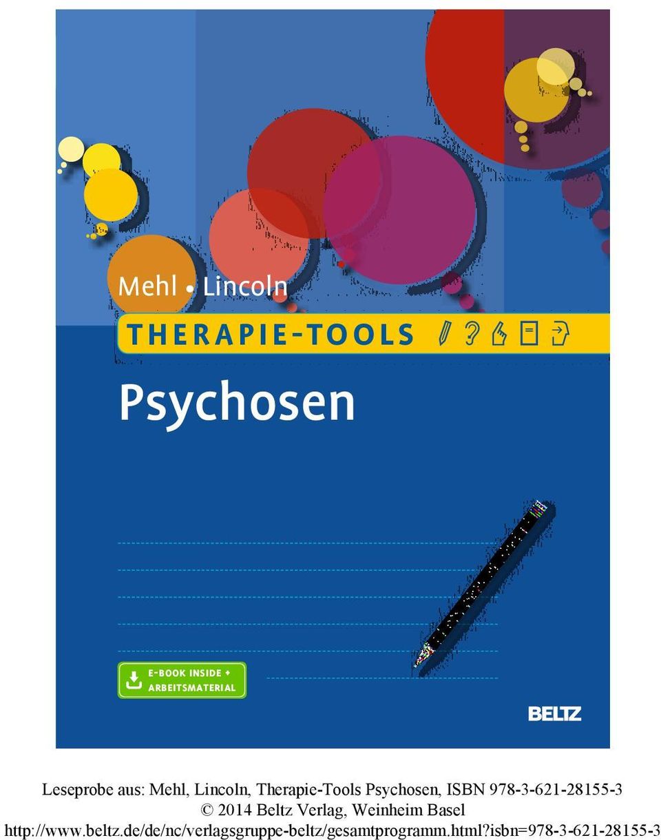 Therapie-Tools Psychosen, ISBN 978-3-621-28155-3 http://www.