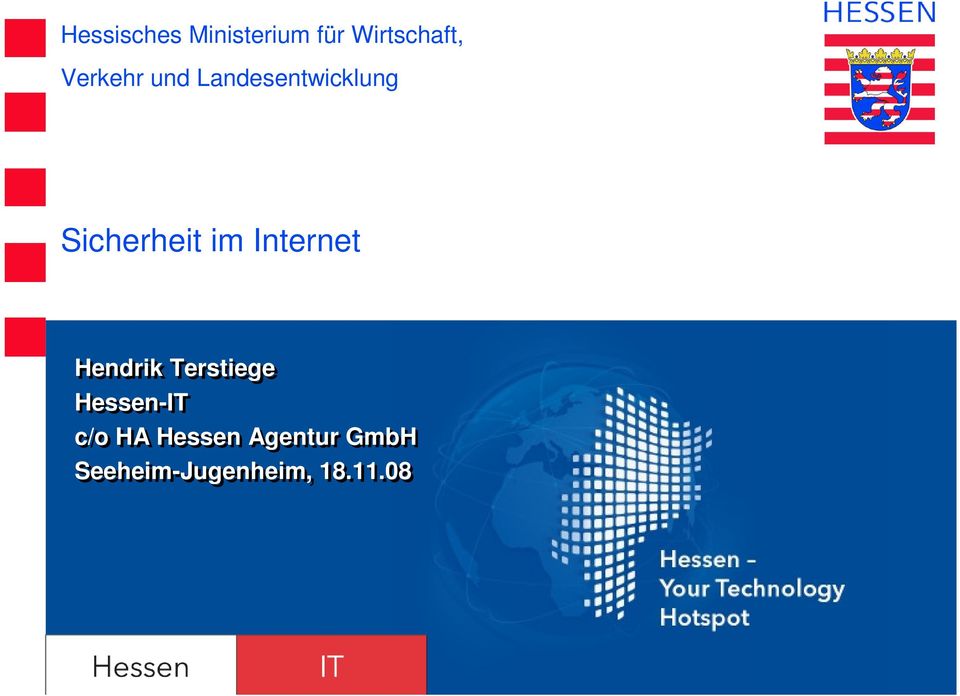 Internet Hendrik Terstiege Hessen-IT c/o HA