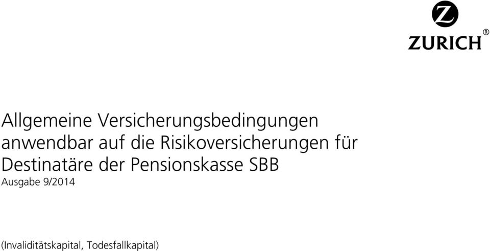 für Destinatäre der Pensionskasse SBB