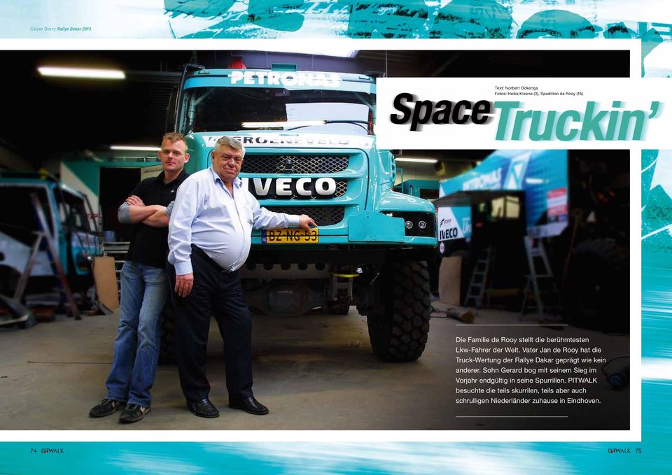Vater Jan de Rooy hat die Truck-Wertung der Rallye Dakar geprägt wie kein anderer.