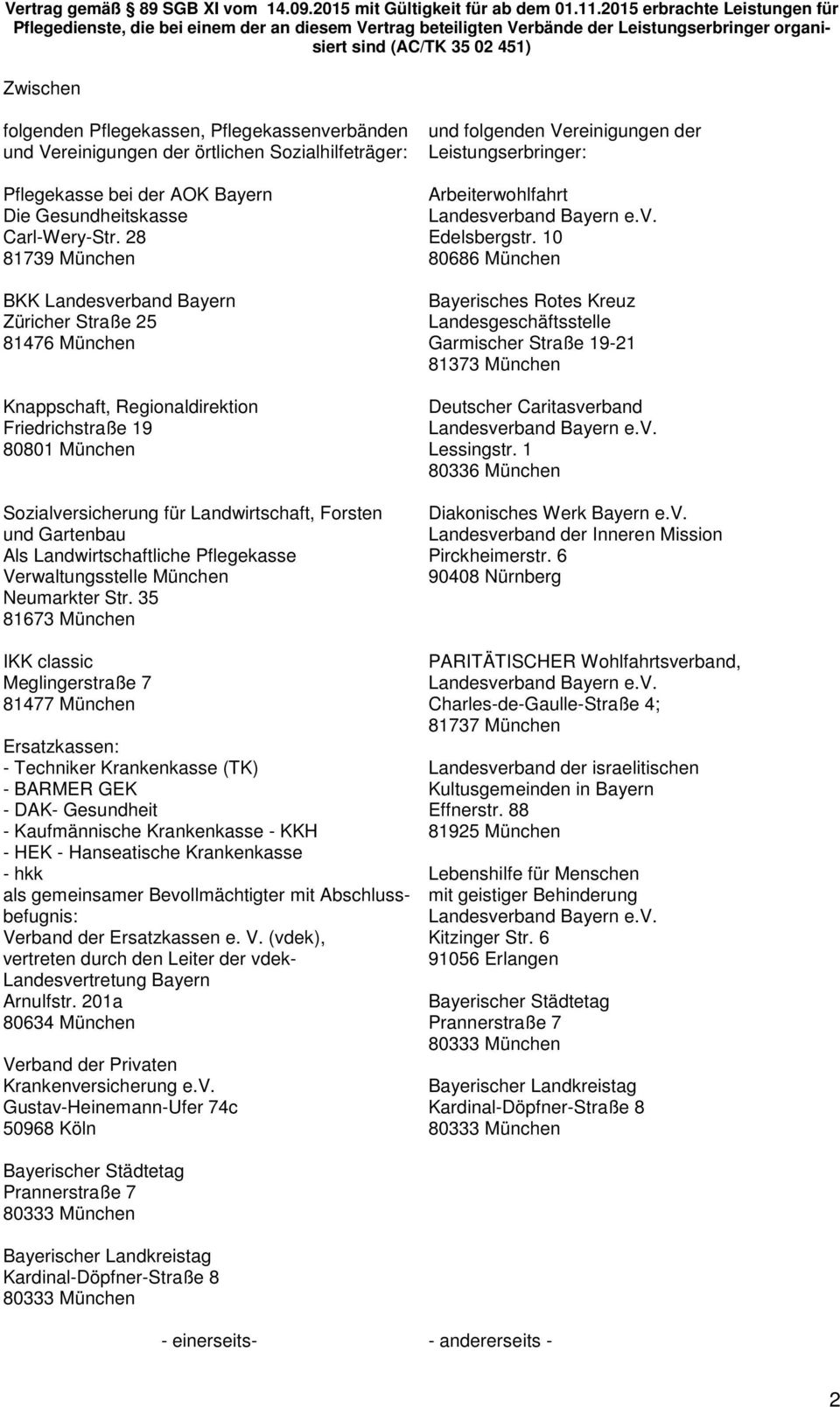 Als Landwirtschaftliche Pflegekasse Verwaltungsstelle München Neumarkter Str.