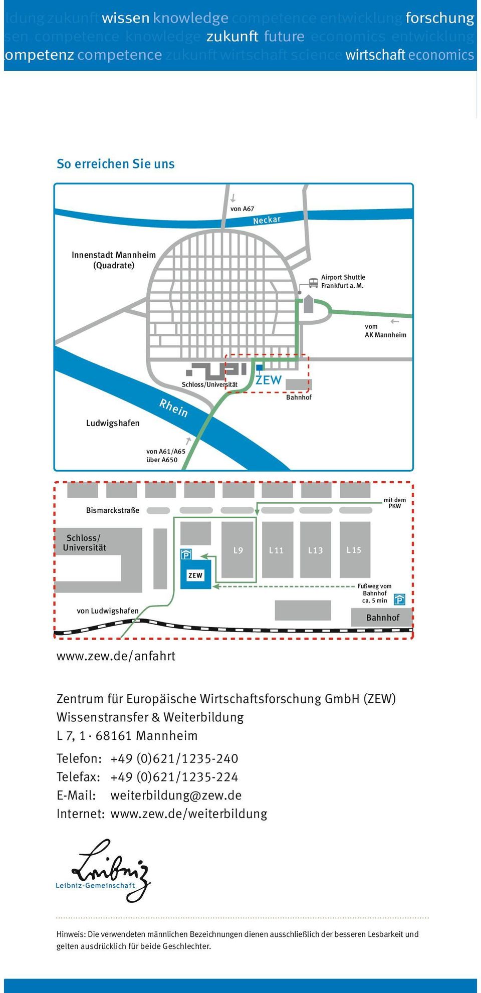 wirtschaft economics science 56 1 AK Hockenheim Das Zentrum für Europäische Wirtschaftsforschung GmbH (ZEW) in Mannheim ist eines der führenden deutschen Wirtschaftsforschungsinstitute mit hoher