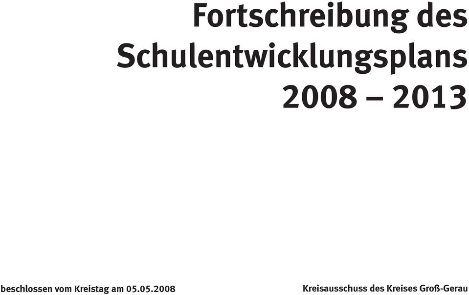 2013 beschlossen vom Kreistag