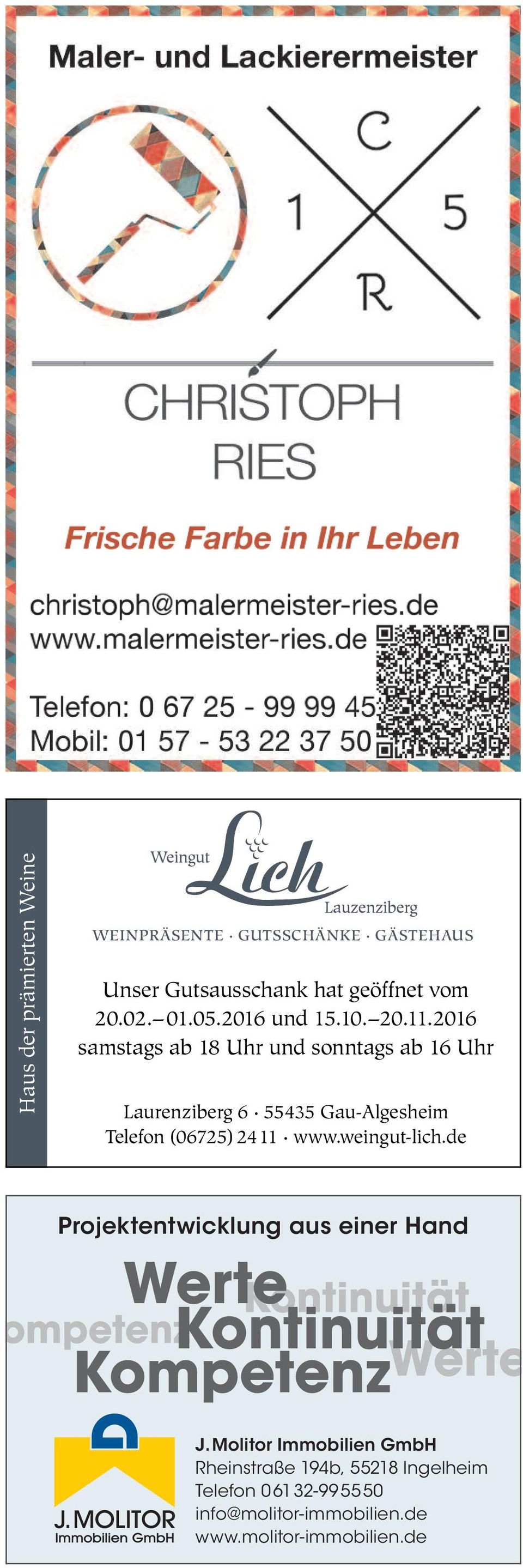 2016 samstags ab 18 Uhr und sonntags ab 16 Uhr Laurenziberg 6 55435 Gau-Algesheim Telefon (06725) 2411 www.