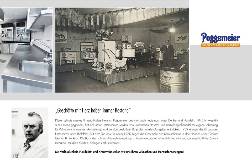 Servicespezialisten für professionelle Gastgeber entwickelt. 1959 erfolgte der Umzug des Firmensitzes nach Bielefeld.