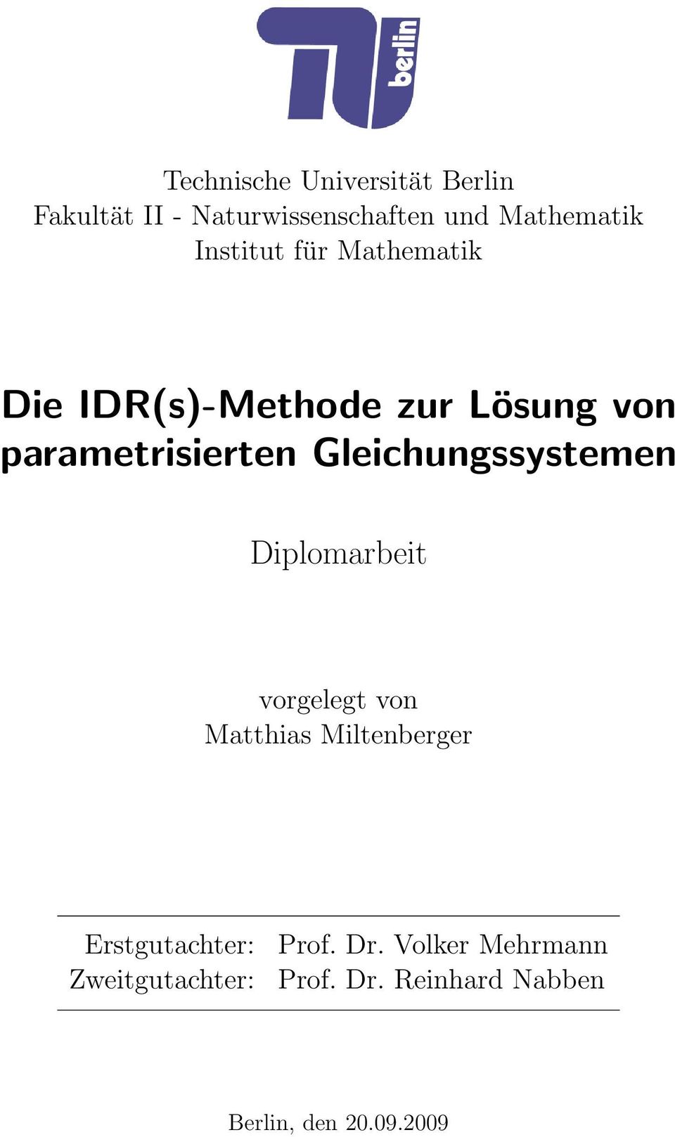 Gleichungssystemen Diplomarbeit vorgelegt von Matthias Miltenberger