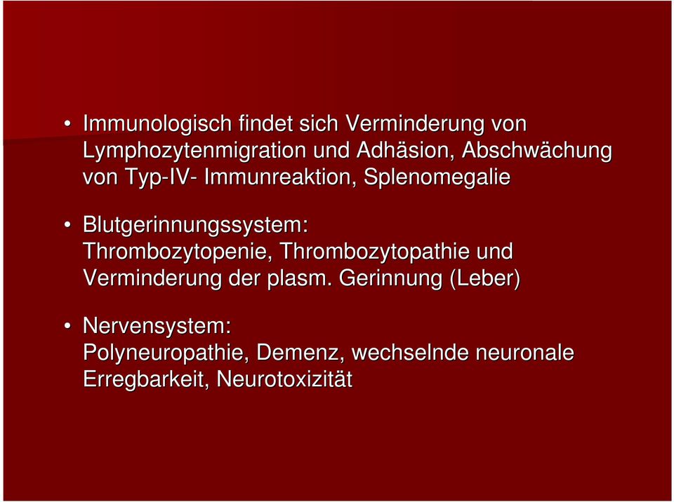 Blutgerinnungssystem: Thrombozytopenie, Thrombozytopathie und Verminderung der