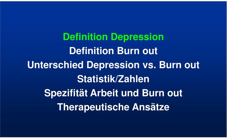 Burn out Statistik/Zahlen Spezifität