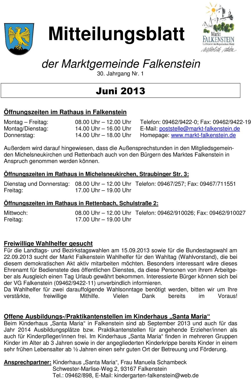de Donnerstag: 14.00 Uhr 18.00 Uhr Homepage: www.markt-falkenstein.