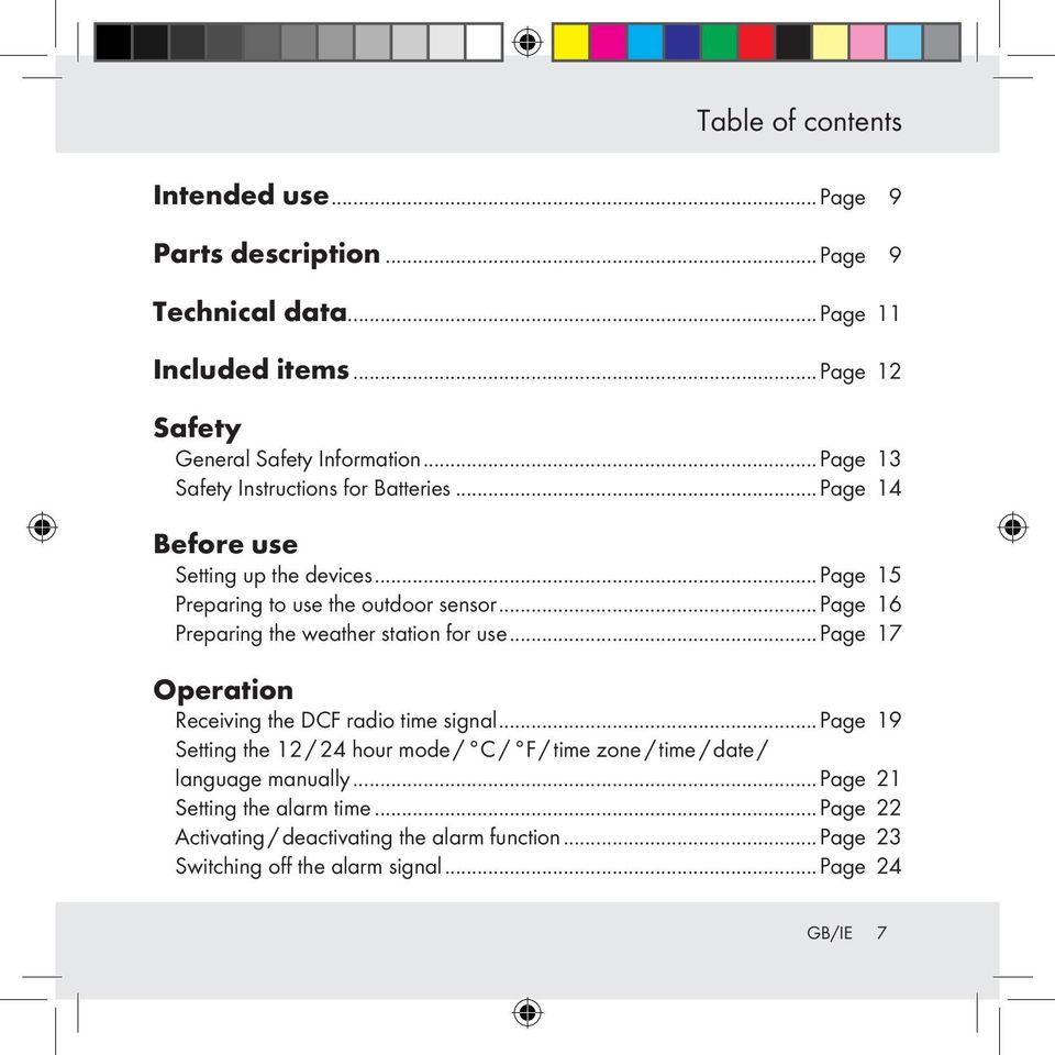 ..page 16 Preparing the weather station for use...page 17 Operation Receiving the DCF radio time signal.