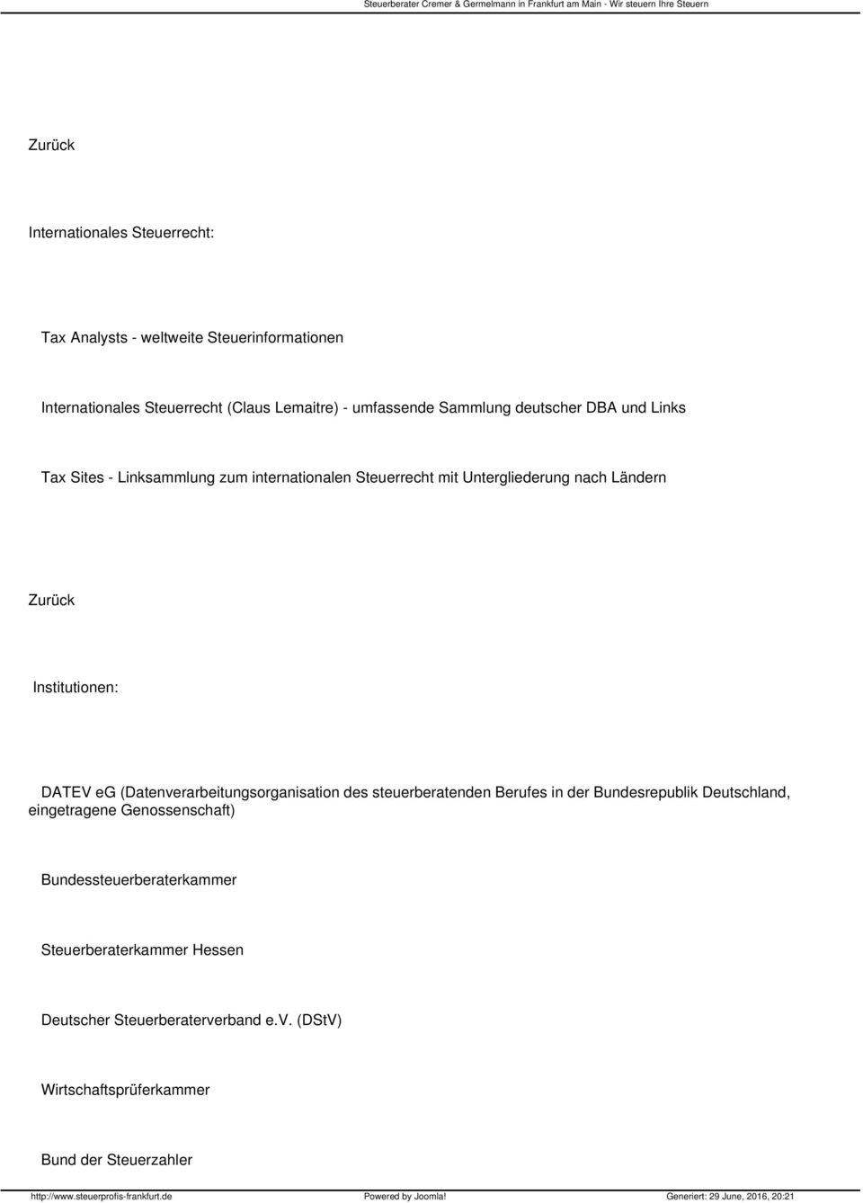 Institutionen: DATEV eg (Datenverarbeitungsorganisation des steuerberatenden Berufes in der Bundesrepublik Deutschland, eingetragene