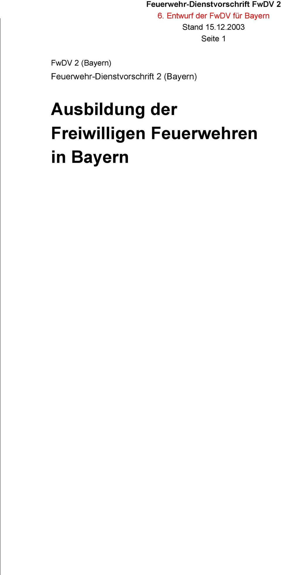 .1.003 Seite 1 FwDV (Bayern)