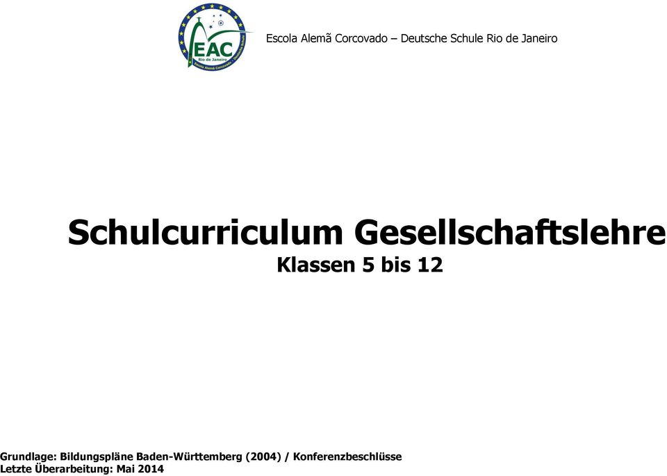 5 bis 12 Grundlage: Bildungspläne Baden-Württemberg