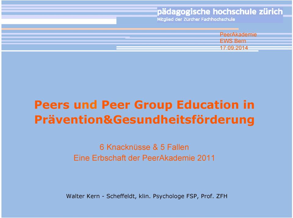 Prävention&Gesundheitsförderung 6 Knacknüsse & 5