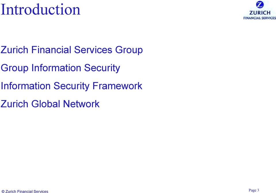 Information Security Framework Zurich