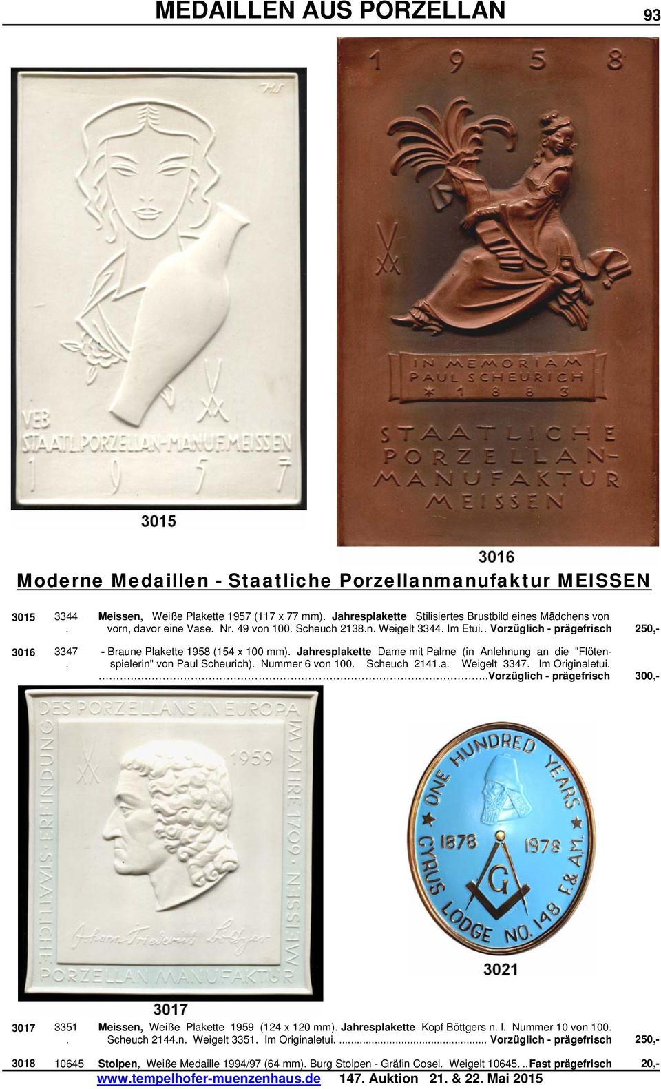 Jahresplakette Dame mit Palme (in Anlehnung an die "Flöten-. spielerin" von Paul Scheurich). Nummer 6 von 100. Scheuch 2141.a. Weigelt 3347. Im Originaletui.