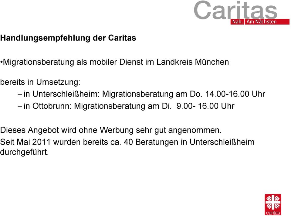 00 Uhr in Ottobrunn: Migrationsberatung am Di. 9.00-16.