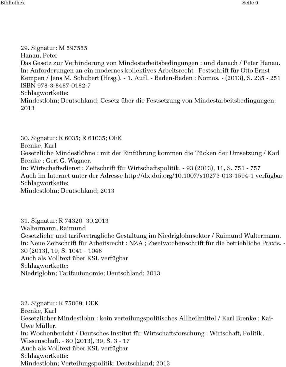 235-251 ISBN 978-3-8487-0182-7 Mindestlohn; Deutschland; Gesetz über die Festsetzung von Mindestarbeitsbedingungen; 2013 30.