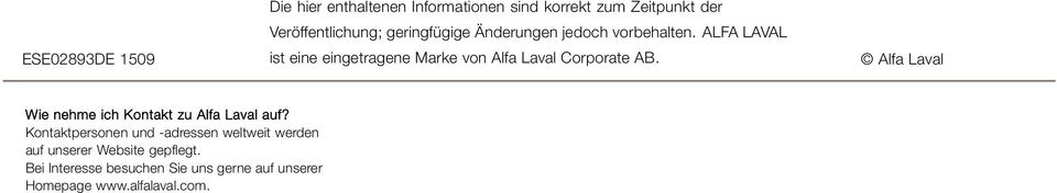 ALFA LAVAL ist eine eingetragene Marke von Alfa Laval Corporate AB.
