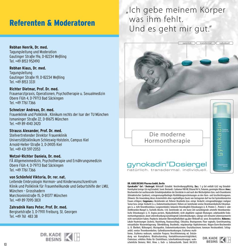 Sexualmedizin Obere Flüh 4, D-79713 Bad Säckingen Tel. +49 7761 7366 Schnelzer Andreas, Dr. med.