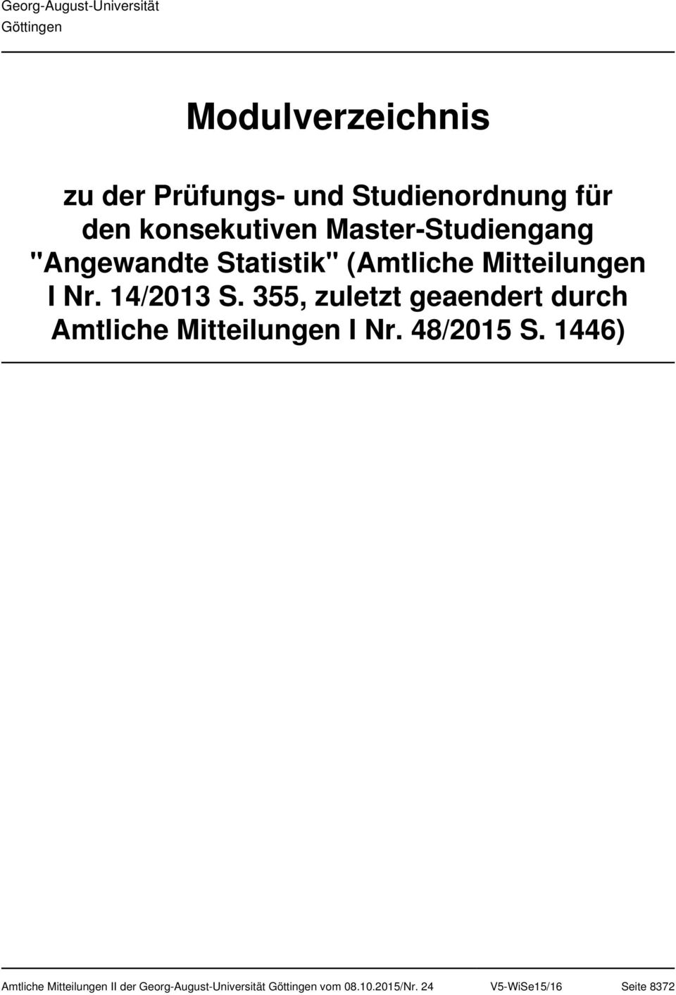 (Amtliche Mitteilungen I Nr. 14/2013 S.