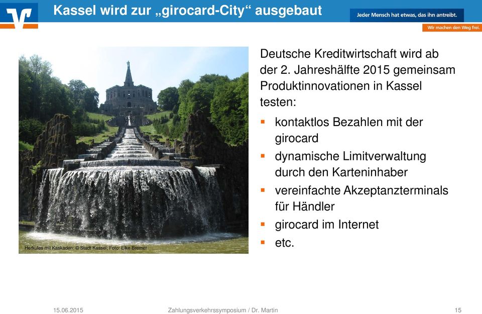 Stadt Kassel; Foto: Elke Bremer kontaktlos Bezahlen mit der girocard dynamische