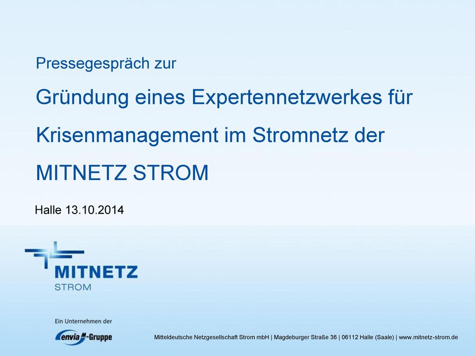 10.2014 Mitteldeutsche Netzgesellschaft Strom mbh