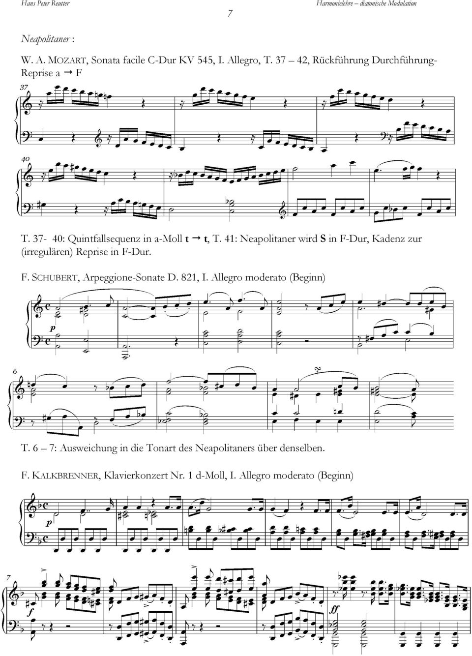 41: Neapolitaner wird S in F-Dur, Kadenz zur (irregulären) Reprise in F-Dur. F. SCHUBERT, Arpeggione-Sonate D.