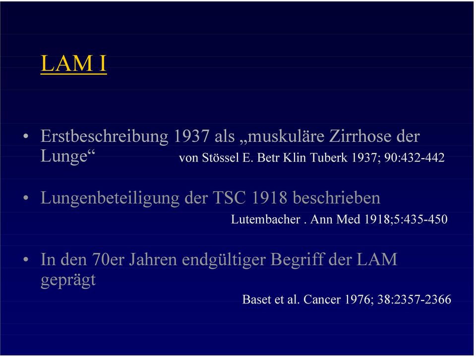 Betr Klin Tuberk 1937; 90:432-442 Lungenbeteiligung der TSC 1918